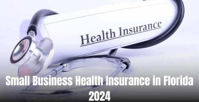 Locsed   Small Business Health Insurance In Florida 2024 680x350 